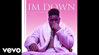 Malachiae Warren  Im Down Audio ft Lloyd [upl. by Idnib]