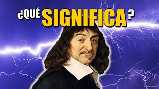 PIENSO LUEGO EXISTO cogito ergo sum 😮 El cogito cartesiano explicado [upl. by Achilles]