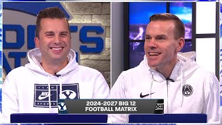 20242027 Big 12 Scheduling Matrix  Whats Trending on BYUSN 11223 [upl. by Inram766]