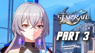 Honkai Star Rail  Gameplay Walkthrough Part 3 No Commentary [upl. by Yasmar]