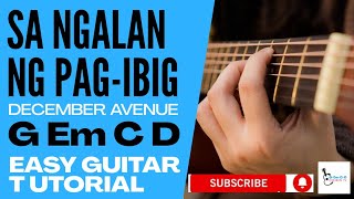 SA NGALAN NG PAGIBIG GUITAR TUTORIAL EASY CHORDS G Em C D [upl. by Stalder]