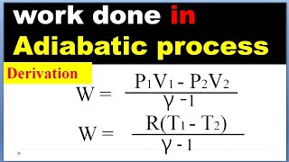 Derivation of work done in adiabatic process [upl. by Netsuj]