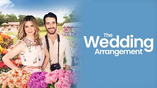 The Wedding Arrangement  Full ROMCOM Movie  Kristina Cole Geddes  Cody Griffis [upl. by Pillow]