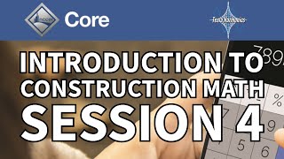 NCCER Core Curricula 00102 Introduction to Construction Math Session 4 Video Presentation [upl. by Beulah]