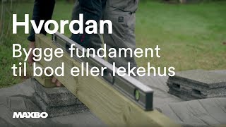 Hvordan bygge fundament til bod eller lekehus [upl. by Caz635]