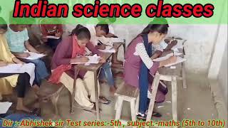 Today is 5th test series class 5th to 10th subject Maths By Abhishek yadav [upl. by Naihs]