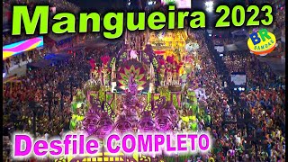 Mangueira 2023 Desfile COMPLETO HD [upl. by Enidlarej]