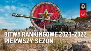 Bitwy rankingowe 2021–2022 World of Tanks Polska [upl. by Mezoff]