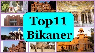 Bikaner Tourism  Famous 11 Places to Visit in Bikaner Tour [upl. by Coady]