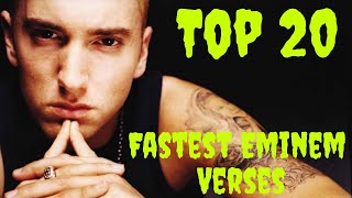 Top 20 Fastest Eminem Verses 2023 [upl. by Adyan]