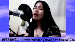 OVERJOYED  Stevie Wonder InstrumentalKaraoke cover by Damsel Dee [upl. by Assillem]