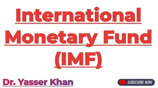 International Monetary Fund  IMF  International Economics  Economics  CUET UGC UPSC NET  Forex [upl. by Krueger172]