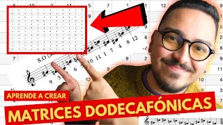 ➔ Matrices DODECAFÓNICAS 🎼 ✍️ ¿Cómo CREARLAS CORRECTAMENTE  IMPLEMENTACIÓN l Jesús González [upl. by Tap]