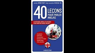 Audiobook  40 Lecons Pour Parler Anglais French Edition by Michel Marcheteau [upl. by Aeneas]