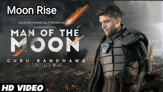 Guru Randhawa  Moon Rise Official Video Pegya Shama Ne Hun Yaad Teri Ne Ajana Song  Punjabi Song [upl. by Elbon907]