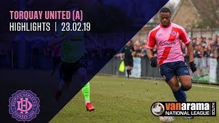 Torquay United v Dulwich Hamlet National League South 230219  Match Highlights [upl. by Elinor]