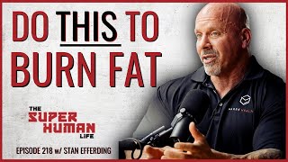 How To Eat Sleep amp Train To Build Muscle amp Burn Fat w Stan Efferding  THE SUPER HUMAN LIFE 218 [upl. by Ahsan]