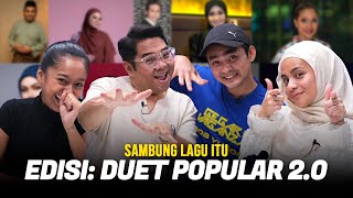 Sambung lagu Itu Edisi Duet Popular 20  SEISMIK Challenge [upl. by Alicia]