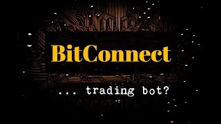 BitConnect trading bot [upl. by Sheela]