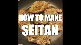 The Best and Simplest Seitan Recipe [upl. by Malsi682]