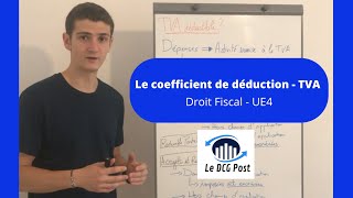 Le coefficient de déduction TVA  Droit Fiscal [upl. by Kin]