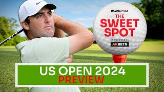 US Open 2024  Golf Betting Tips  The Sweet Spot [upl. by Huan196]