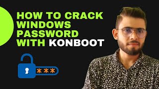 How to Crack Password Using KonBoot Windows 7 in Hindi  Reset Any Windows Password in Easiest Way [upl. by Llewop567]