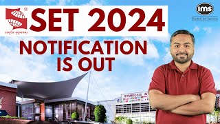 Symbiosis SET 2024 Notification is Out  Symbiosis Admission 2024  SET Exam Pattern Eligibility [upl. by Traci]