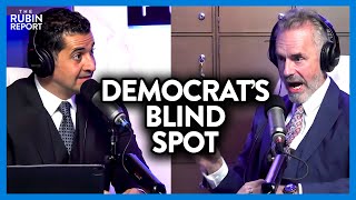 Jordan Peterson Sees the Blind Spot Staring Dems In the Face  DM CLIPS  Rubin Report [upl. by Adnolahs]