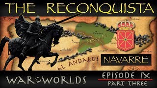 The Reconquista  Part 3 History of Navarre [upl. by Afas]