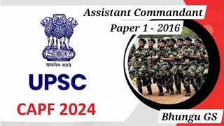 CAPF AC Assistant Commandant Previous Year Question Paper2016 upsc assistantcommandant [upl. by Eward]