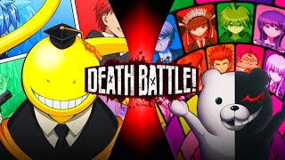 Koro Sensei VS Monokuma DEATH BATTLE FanMade Trailer Danganronpa Assassination Classroom [upl. by Leeda569]