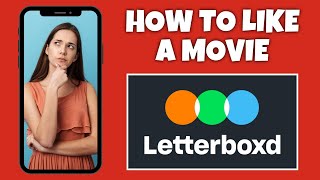 How To Like A Movie On Letterboxd  Step By Step Guide  Letterboxd Tutorial [upl. by Sternlight]