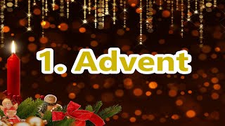 1 Advent Grüße kostenlos whatsapp lustig Adventsgrüße zum ersten Advent Gruß [upl. by Ahterod]