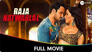 Raja Natwarlal  Hindi Full Movie  Emraan Hashmi Humaima Malik Kay Kay Menon Paresh Rawal [upl. by Tressia429]