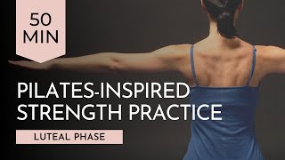 Luteal PilatesInspired Mat Practice for Grounded Strength [upl. by Harpp87]