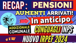 RECAP📌 PENSIONI MARZO AUMENTI ANTICIPATI❗️ANCORA CONGUAGLI AUMENTO PENSIONI BASSE ADDIZIONALI COM [upl. by Liew867]