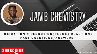 JAMB Chemistry 2025 EP 81  Oxidation amp Reduction Reactions PART A  Likely Exam Questions [upl. by Ahselrak109]