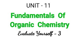 Evaluate Yourself  3  Fundamentals of organic chemistry  TN 11 Chemistry  Unit 11in Tamil [upl. by Slifka]