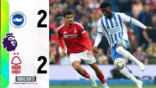 Brighton  Nottingham Forest 22 Highlights Premir League 2425 [upl. by Cralg516]