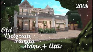 Bloxburg  Old Victorian Family Home with Attic  Speed Build  200k  No Large Plot [upl. by Annaeiluj]