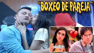 REACCIONANDO A ENCHUFETV quotBOXEO DE PAREJAquot CON MI NOVIA [upl. by Anaeco]