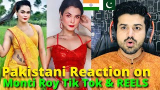 Pakistani React on Indian Monti Roy TIKTOK VIDEOS  Reaction Vlogger [upl. by Samoht]