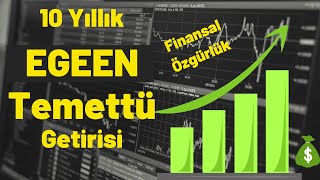 Ege Endüstri 10 Yıllık Temettü Getiri Hesaplaması 2022 EGEEN Uzun Vade Getiri Finansal Özgürlük [upl. by Frederik]