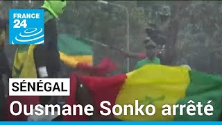 Sénégal  lopposant Ousmane Sonko arrêté • FRANCE 24 [upl. by Alicia527]