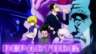 Hunter X Hunter 2011 OP KARAOKE  Departure  Masatoshi Ono 「InstrumentalLyrics」 [upl. by Aisinoid]