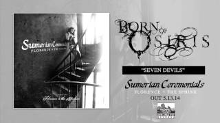 BORN OF OSIRIS  Seven Devils [upl. by Ocirled]