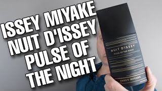 BAD BOY GENTLEMAN  Issey Miyake Nuit DIssey Pulse Of The Night fragrancecologne review [upl. by Olympium]