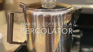 Making Great Tasting COFFEE Using a PERCOLATOR  Simple amp Slower Living [upl. by Karrah780]