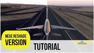 XP11 Tutorial NEUES Reshade 402 ohne Fehler richtig installieren [upl. by Adnawaj554]